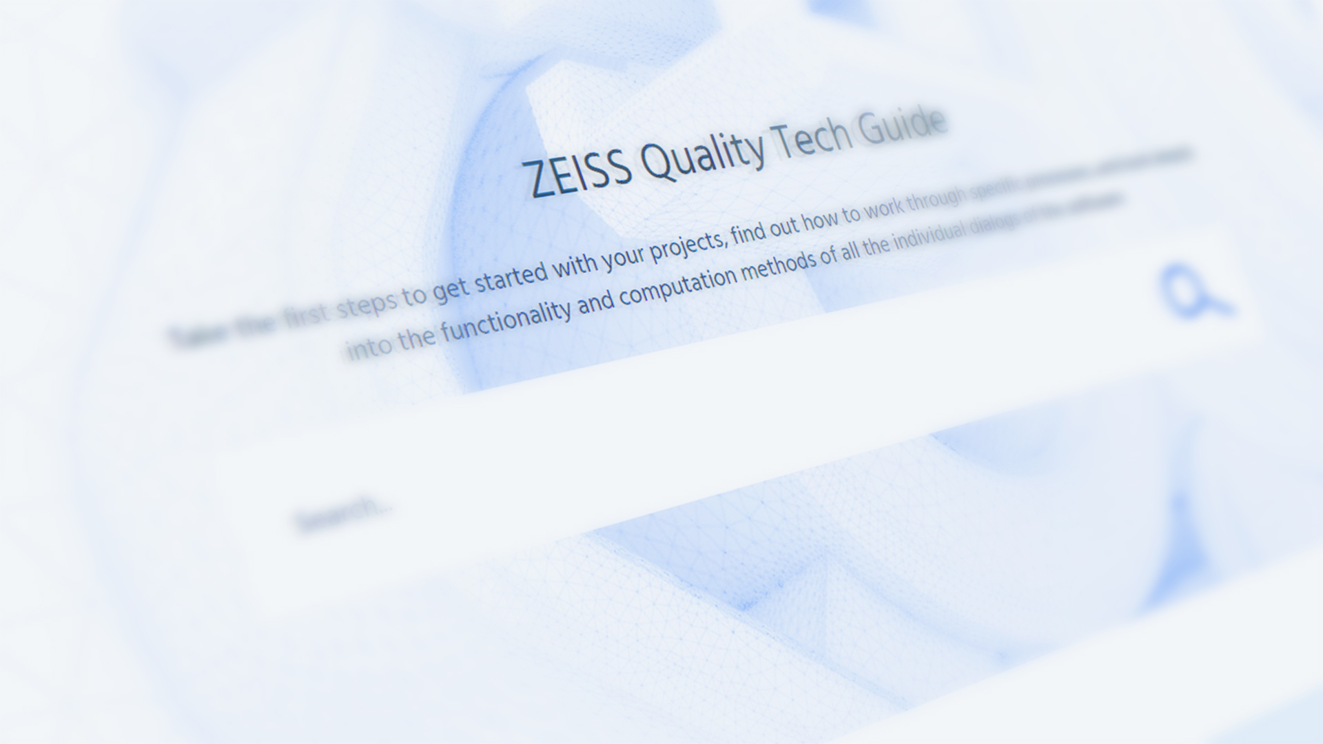 Tài liệu hướng dẫn từng bước: ZEISS Quality Tech Guide