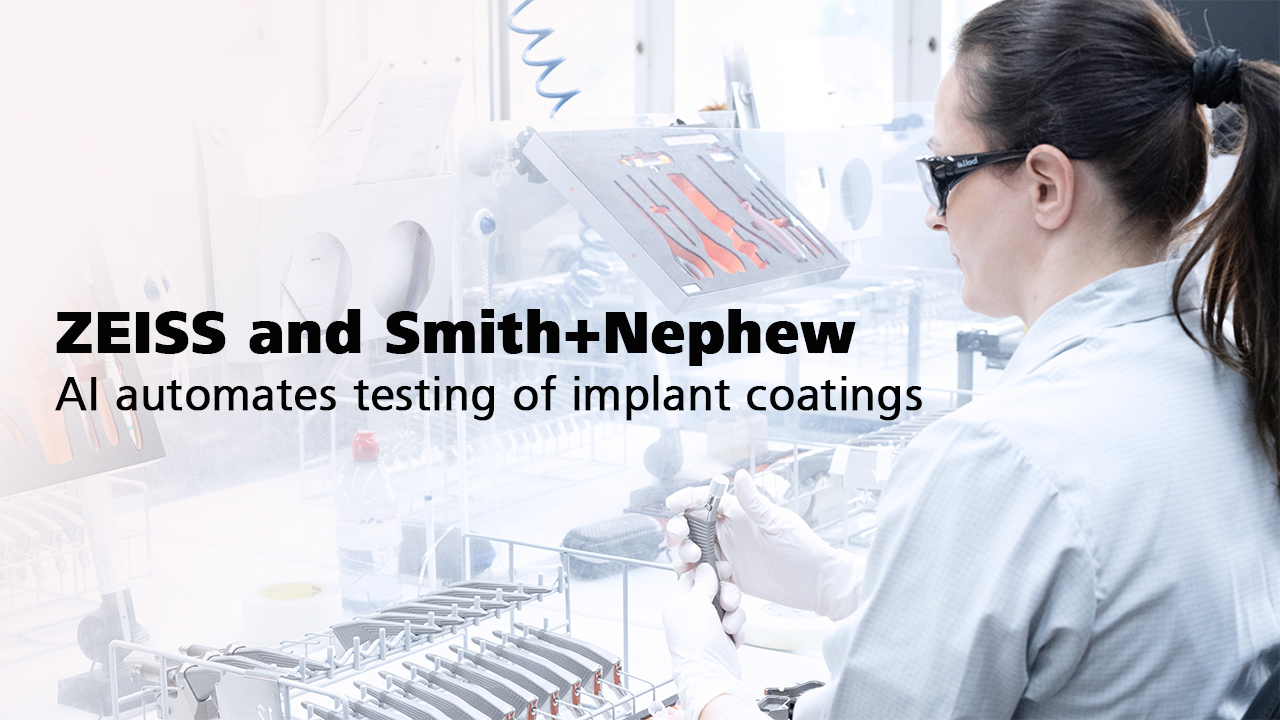 ZEISS và Smith&Nephew